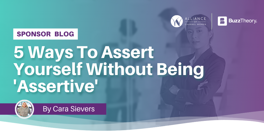 5 Ways To Assert Yourself Without Being ‘Assertive’